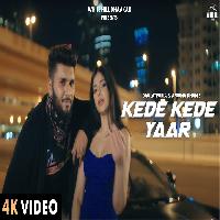 Kede Kede Yaar Daulatpuria Sarah Khatri New Haryanvi Song 2023 By Afsana Khan,Daulatpuria Poster